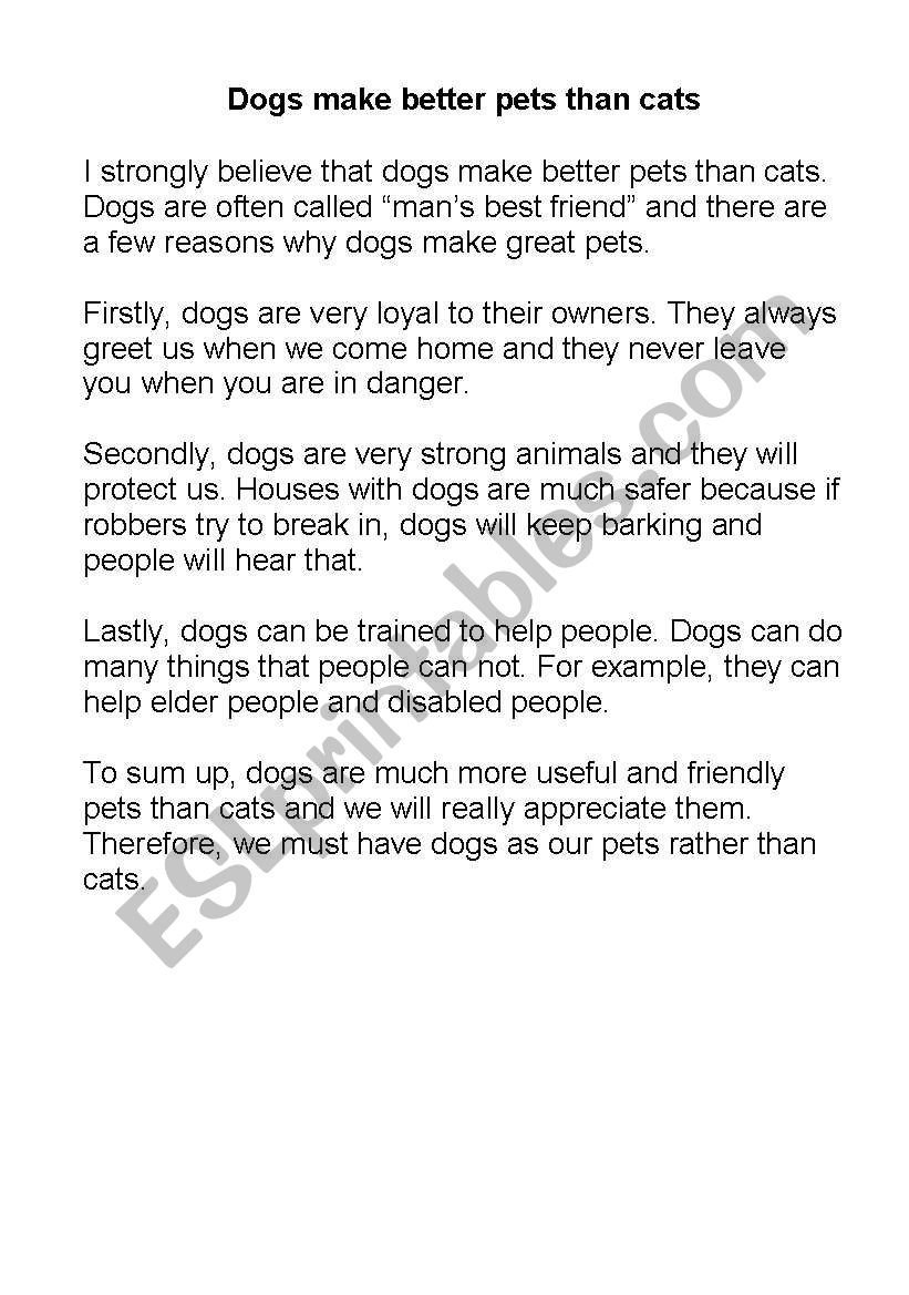 Dogs make better pets than cats - cut ^ paste activity